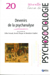 Devenirs de la psychanalyse (Dossier)