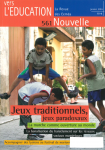 Jeux traditionnels, jeux paradoxaux.