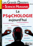 La psychologie aujourd'hui (Dossier)