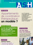 Les appartements de coordination thérapeutiques : un modèle ?