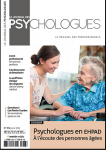 Psychologues en EHPAD : à l'écoute des personnes âgées (Dossier)
