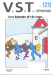 Une histoire d'héritage (Dossier)