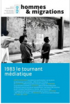 1983 le tournant médiatique (Dossier)