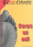 Corps en exil (Dossier)