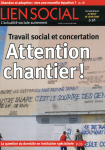 Travail social et concertation : attention chantier !