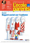 Regard social sur l'autisme. (Dossier)