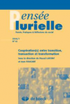 Coopération(s) entre transition, transaction et transformation