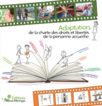 Adaptation de la charte des droits et libertés de la personne accueillie