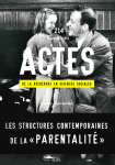 Les structures contemporaines de la "parentalité"